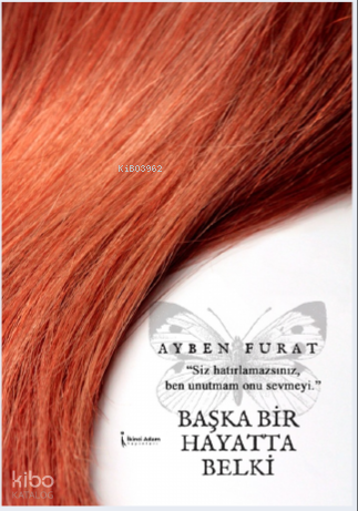 Başka Bir Hayatta Belki