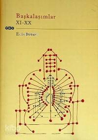 "Başkalaşımlar XI-XX" | Enis Batur | Yapı Kredi Yayınları ( YKY )
