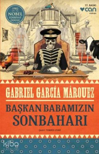 Başkan Babamızın Sonbaharı | Gabriel Garcia Marquez | Can Yayınları