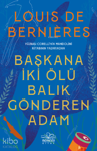 Başkana İki Ölü Balık Gönderen Adam