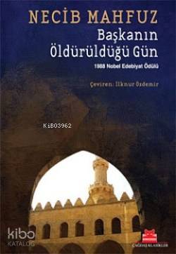 Başkanın Öldürüldüğü Gün