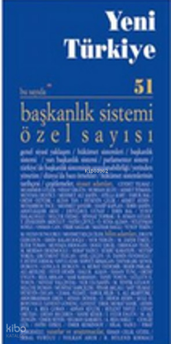 Başkanlık Sistemi Özel Sayısı Sayı 51 | Kolektif | Yeni Türkiye Yayınl