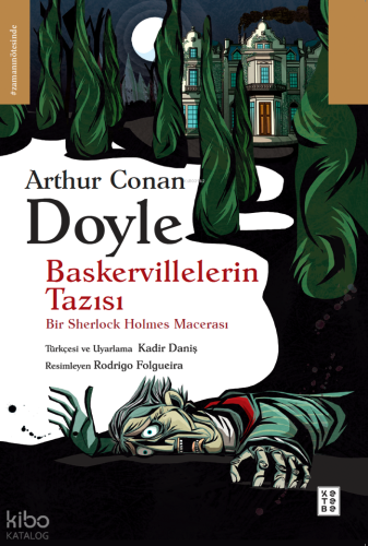 Baskervillelerin Tazısı;Bir Sherlock Holmes Macerası