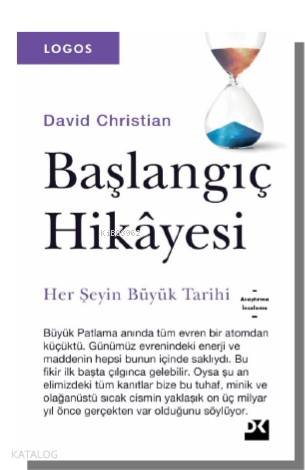Başlangıç Hikayesi; Her Şeyin Büyük Tarihi