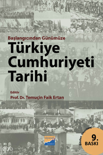 Başlangıcından Günümüze Türkiye Cumhuriyeti Tarihi