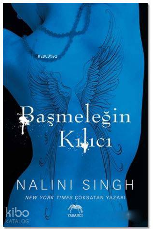 Başmeleğin Kılıcı (Ciltli) | Nalini Singh | Yabancı Yayınları
