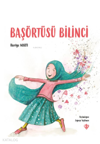 Başörtüsü Bilinci | Huriye Martı | Türkiye Diyanet Vakfı Yayınları