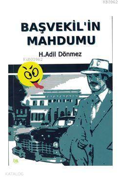 Başvekil'in Mahdumu