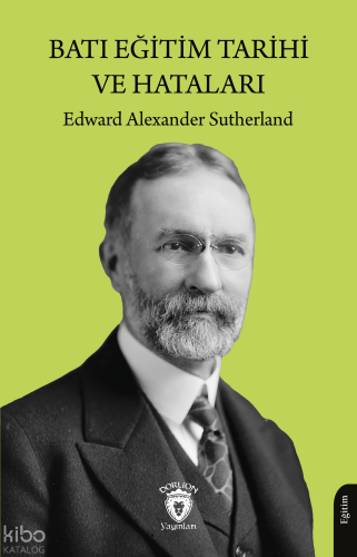 Batı Eğitim Tarihi ve Hataları