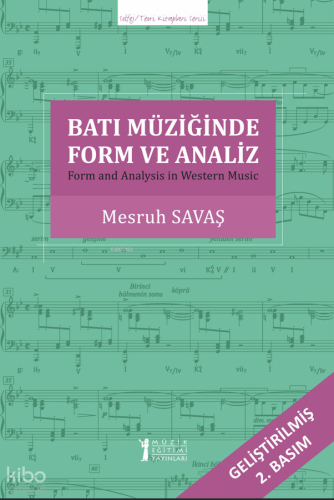 Batı Müziğinde Form ve Analiz | Mesruh Savaş | Müzik Eğitimi Yayınları