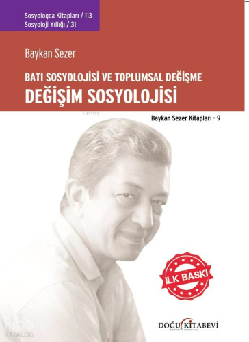 Batı Sosyolojisi ve Toplumsal Değişme Değişim Sosyolojisi