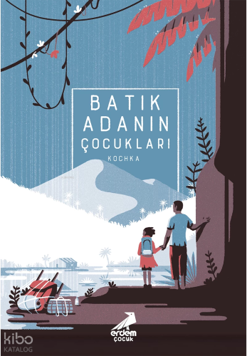 Batık Adanın Çocukları | Kochka | Erdem Çocuk