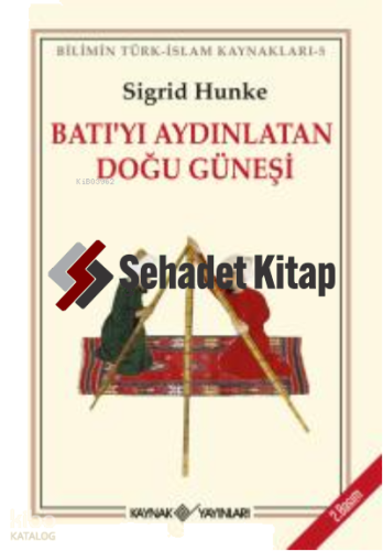 Batı'yı Aydınlatan Doğu Güneşi