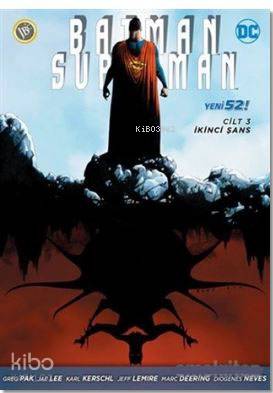 Batman/Süperman Cilt 3: İkinci Şans | Greg Pak | JBC Yayıncılık