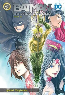 Batman ve Justice League - Cilt 2