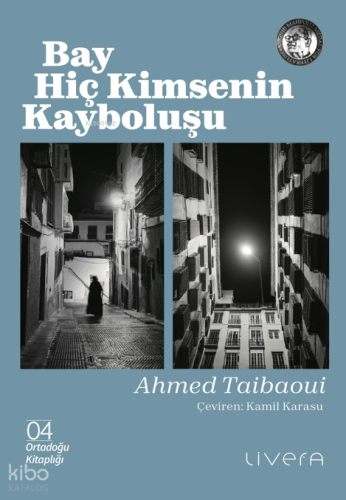 Bay Hiç Kimsenin Kayboluşu | Ahmed Taibaoui | Luna Yayınları