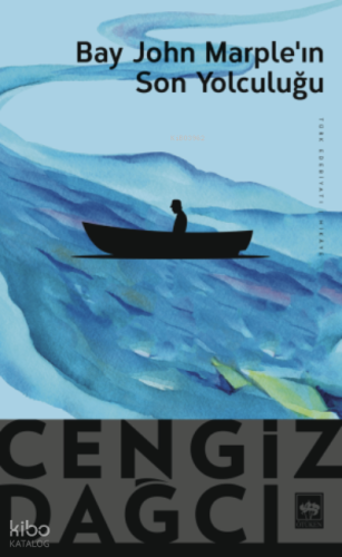 Bay John Marple'in Son Yolculuğu | Cengiz Dağcı | Ötüken Neşriyat