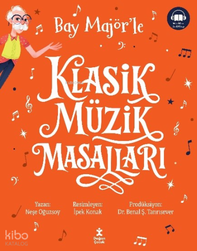 Bay Majör'le Klasik Müzik Masalları Tek Cilt Özel Baskı Turuncu (7 Kit