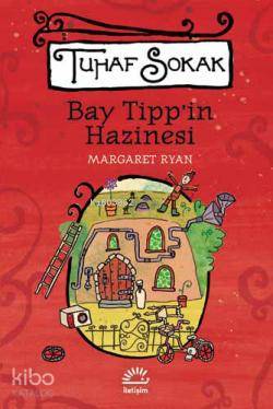 Bay Tipp'in Hazinesi; Tuhaf Sokak