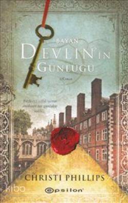 Bayan Devlin'in Günlüğü; Yüzlerce Yıllık Sırrın Anahtarı Bir Günlükte Saklı