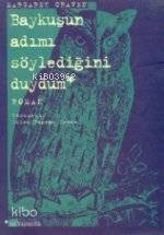 Baykuşun Adımı Söylediğini Duydum