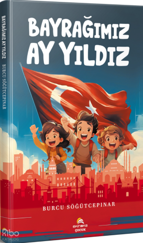 Bayrağımız Ay Yıldız