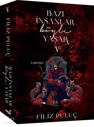 Bazı İnsanlar Böyle Yaşar 5 | Filiz Puluç | İndigo Kitap