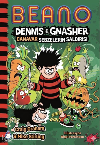 Beano Dennis ve Gnasher: Canavar Sebzelerin Saldırısı