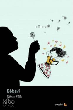 Bebavi | Şexo Filik | Avesta Yayınları
