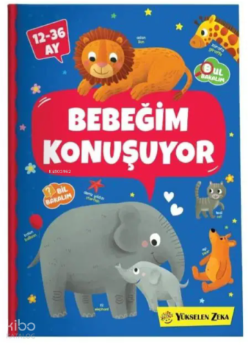 Bebeğim Konuşuyor (12 - 36 Ay) | Kolektif | Yükselen Zeka Yayınları
