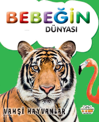 Bebeğin Dünyası Vahşi Hayvanlar