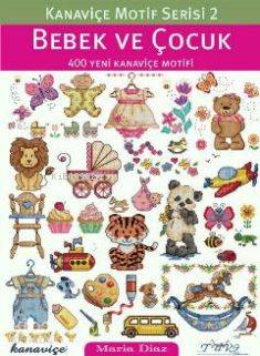 Bebek ve Çocuk; Kanaviçe Motif Serisi 2
