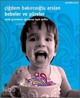 Bebeler ve Püreler