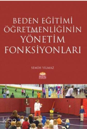 Beden Eğitimi Öğretmenliğinin Yönetim Fonksiyonları