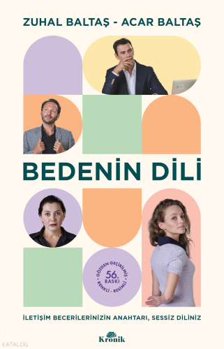 Bedenin Dili;İletişim Becerilerinizin Anahtarı, Sessiz Diliniz | Zuhal