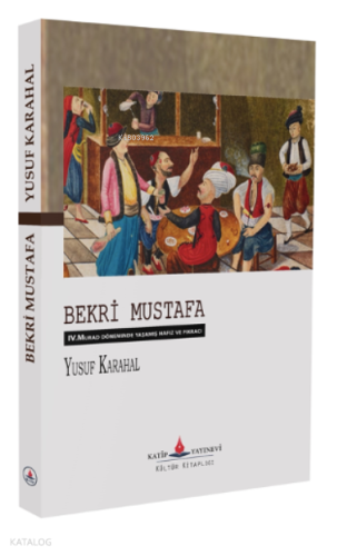 Bekri Mustafa | Yusuf Karahal | Katip Yayınevi