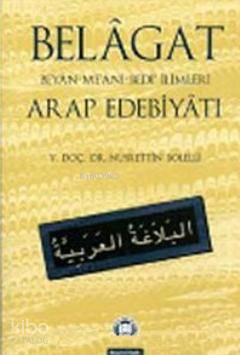 Belagat Arap Edebiyatı | Nusrettin Bolelli | M. Ü. İlahiyat Fakültesi 