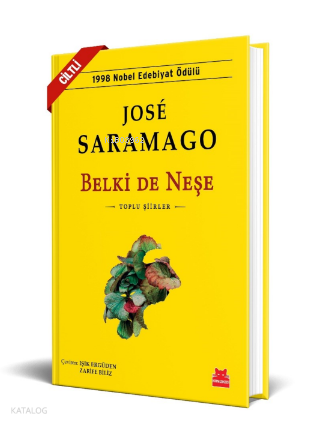 Belki de Neşe (Ciltli) | José Saramago | Kırmızıkedi Yayınevi