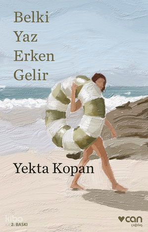 Belki Yaz Erken Gelir | Yekta Kopan | Can Yayınları