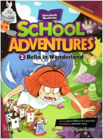 Bella in Wonderland +CD; School Adventures 2 | Jason Wilburn | e-futur