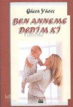 Ben Anneme Dedim Ki