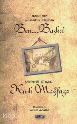 Ben... Başka! - Kırık Mahfaza