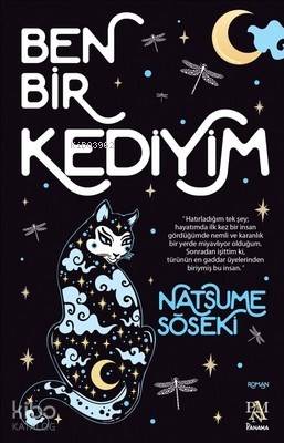 Ben Bir Kediyim | Natsume Soseki | Panama Yayıncılık
