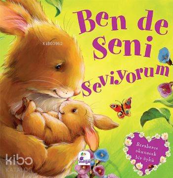 Ben de Seni Seviyorum | Kolektif | İndigo Kitap