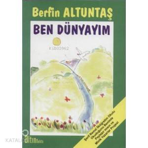 Ben Dünyayım | Kolektif1 | Altın Nokta Yayınevi