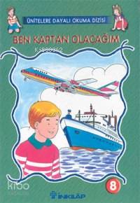 Ben Kaptan Olacağım
