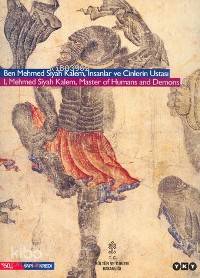 Ben Mehmed Siyah Kalem, İnsanlar ve Çinlerin Ustası