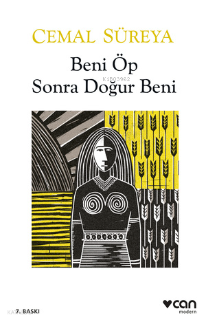 Beni Öp Sonra Doğur Beni | Cemal Sureya | Can Yayınları