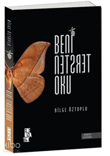 Beni Tersten Oku | Bilge Öztoplu | Edebiyatist