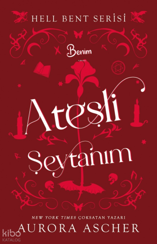 Benim Ateşli Şeytanım;Hell Bent Serisi | Aurora Ascher | Parola Yayınl